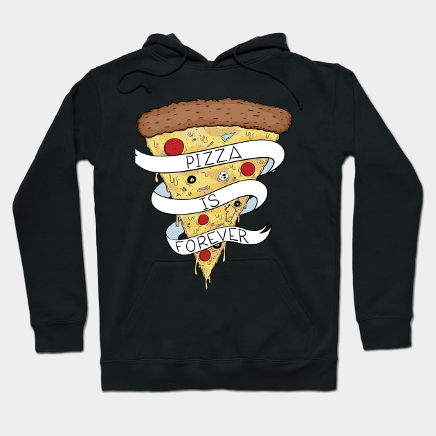 Pizza Is Forever Color Hoodie by RBJ2